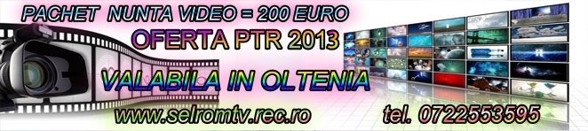 Oferta promotionala de la SELROMTV